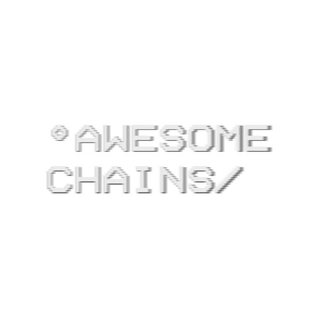 Awesome Chains